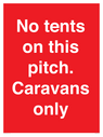 no-tents-on-this-pitch-caravans-only~